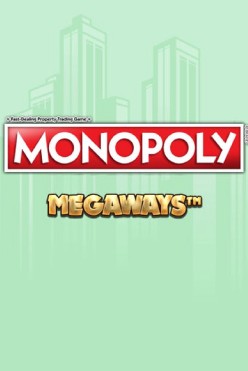 Слот машина Monopoly Megaways начать игру на виртуальную валюту в игровом заведении онлайн
